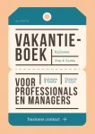 . (Red.) - Vakantieboek voor professionals en managers 2019