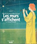 Ephren - 200 affiches de la Belle Époque. Les mures s'affichent au Musée d'Ixelles. Ephren - 200 affiches de la Belle Époque. Les mures s'affichent au Musée d'Ixelles.