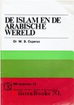 Cuperus, Dr. W.S. - De Islam en de Arabische wereld