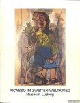 Gohr, Siegfried - a.o. - Picasso im Zweiten Weltkrieg