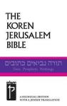  - The Koren Jerusalem Bible / The Holy Scriptures: Tora Prophets Writings