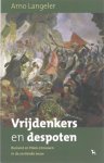 A.J. Langeler - Vrijdenkers en despoten