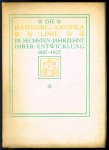 Hamburg-Amerikanische Packetfahrt-Actien-Gesellschaft., Kurt Himer - Die Hamburg-Amerika linie im sechsten jahrzehnt ihrer entwicklung, 1897-1907. ( original edition )