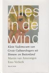 Amerongen, Martin van & Emo Verkerk - Alles in de wind: Klein vademecum van grote cultuurdragers uit binnen- en buitenland