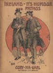 Brown, J. Irwin - Ireland - its Humour and Pathos. A Study