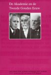 Berkel, K. van (ed.) - De Akademie en de Tweede Gouden Eeuw.