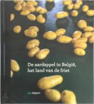 Jos Verniest 64433, Jan Van In , Kürt Demeulemeester 205009 - De aardappel in België, het land van de friet