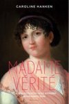 Caroline Hanken - Madame Vérité