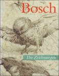 Fritz Koreny ; Gabriele Bartz ; Erwin Pokorny - Hieronymus Bosch. Die Zeichnungen. Werkstatt und Nachfolge bis zum Ende des 16. Jahrhunderts,