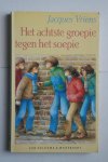 Jacques Vriens - Het Achtste Groepie Tegen het Soepie