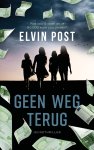 Elvin Post - Politie niet betreden - Geen weg terug
