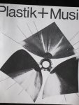 Leppien , Helmut R. - Plastik  +  Musik  Werke der brüder Baschet