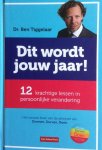 Tiggelaar, Ben - Dit wordt jouw jaar ! Tiggelaar, Ben - Dit wordt jouw jaar !