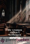 Sluijs, Dr. C.A. van der - De vromen zullen U verhogen *nieuw* nu van  17.95 voor --- Uit het leven gegrepen