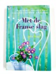 Julia Stagg - Met de franse slag