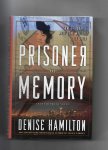 Hamilton Denise - Prisoner of Memory, an Eve Diamond novel.