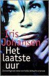 Iris Johansen - LAATSTE UUR