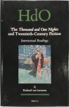 Richard van Leeuwen - The Thousand and One Nights and Twentieth-century Fiction