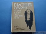 Macdonald, Nesta. - Diaghilev observed by critcs in England and the United States 1911-1929.