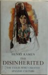 Henry Kamen - The Disinherited