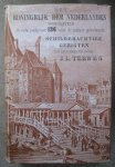 Terwen, Johannes Leonardus - Terwen, J.L. - Het koninkrijk der Nederlanden voorsteld in eene reeks van 136 naar de natuur geteekende schilderachtige gezigten en beschreven door J.L. Terwen Terwen, Johannes Leonardus - Terwen, J.L. - Het koninkrijk der Nederlanden voorsteld in eene reeks van 136 naar de natuur geteekende schilderachtige gezigten en beschreven door J.L. Terwen