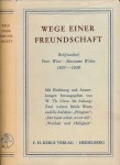 Cleve, Walter Theodor (Hg.) - Wege einer Freundschaft: Briefwechsel Peter Wust - Marianne Weber 1927 - 1939
