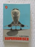 Klaauw, B. van der - Supersonische vliegtuigen
