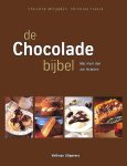 MacFadden , Christine . & Christine France . [ ISBN 9789048301584 ] 1819 ( Geplastificeerde hagelnieuwe Cadeauwaardig exemplaar . ) - De Chocoladebijbel . ( Met meer dan 200 recepten . ) Chocola is een van de verrukkelijkste voedingsmiddelen die we kennen. Dit is het ultieme receptenboek voor de chocoladeliefhebber.  Met daarin de geschiedenis van en onze relatie met chocola en