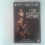 Jayakar, Pupul - The Earth Mother