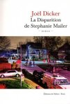 Dicker, Joël - La Disparition de Stephanie Mailer Roman