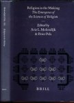Molendijk, Arie L. & Peter Pels (ed.). - Religion in the Making: The emergence of the sciences of religion.