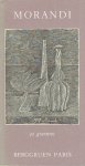MORANDI - Morandi - 50 gravures. Préface de Jean-Michel Folon. MORANDI - Morandi - 50 gravures. Préface de Jean-Michel Folon.