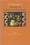 Bredero, G.A. - Moortje en Spaanschen Brabander