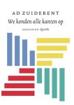 Ad Zuiderent - We konden alle kanten op