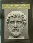 Barasch, Moshe - Imago Hominis Studies in the Language of Art