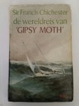 CHICHESTER, FRANCIS - De wereldreis van Gipsy Moth