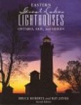 Ontario, Erie, and Huron - Eastern Great Lake Lighthouses