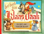 Poortvliet, Rien & Huygen, Wil - HET BOEK VAN KLAAS VAAK - EN HET ABC VAN DE SLAAP (2)
