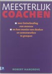 Robert Hargrove - Meesterlijk Coachen