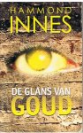 Innes, Hammond - De glans van goud