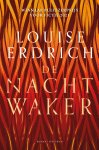 Louise Erdrich - De nachtwaker