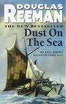 Douglas Reeman - DUST ON THE SEA