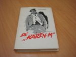 Goezinnen, K - De "Karen M" - het eenvoudige epos van een nederlandse coaster op de wereldzeeen