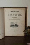 N/A - Beschrijving van België. Geïllustreerd met ruim zestig fraaije gravuren.