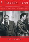 Seymour-Jones, Carole - A Dangerous Liasion / A Revelatory New Biography of Simone de Beauvoir and Jean-Paul Sartre