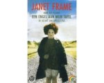 Janet Frame - Een engel aan mijn tafel trilogie