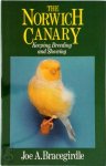 Joe Bracegirdle - The Norwich Canary Keeping, breeding and showing