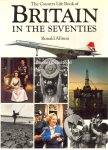 Allison, Ronald - Britain in the Seventies