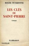 Peyrefitte, Roger - Les clés de Saint-Pierre