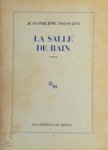 Jean-Phillippe Toussaint 88534 - La Salle De Bain
